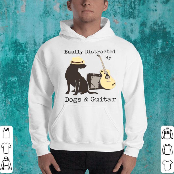 Easily Distracted By Dogs And Guitar Shirt d5184169 easily distracted by dogs and guitar shirt 4 - Easily Distracted By Dogs And Guitar Shirt