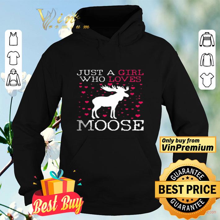 Just A Girls Who Loves Moose shirt 10 Just A Girls Who Loves Moose shirt