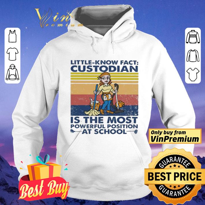 Little known fact custodian is the most powerful position at school vintage shirt 8 Little known fact custodian is the most powerful position at school vintage shirt