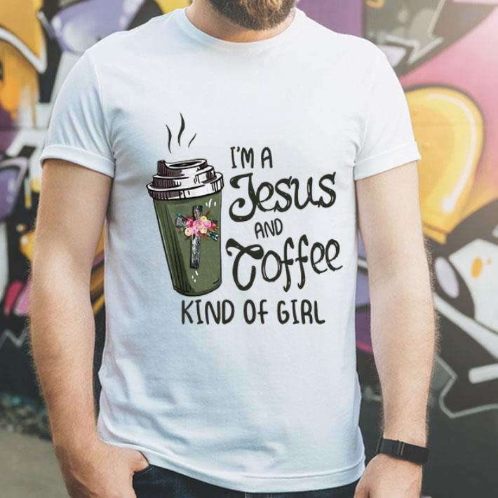 d6f8a0dc i m jesus and coffee kinda of girl shirt 4 - I'm Jesus And Coffee Kinda Of Girl shirt