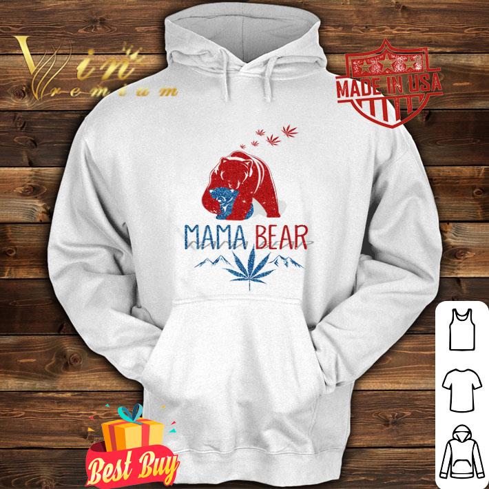 Mama Bear Weed Cannabis Marijuana shirt