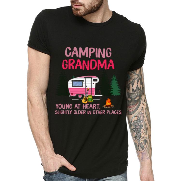 Camping Grandma Young At Heart Slightly Older In Other Places Shirt