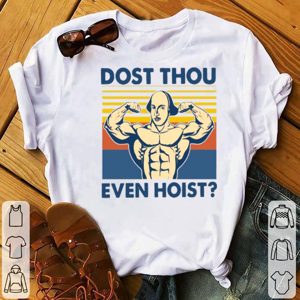 Dost Thou Even Hoist Vintage Shirt dab8b048 dost thou even hoist vintage shirt 4 - Dost Thou Even Hoist Vintage Shirt