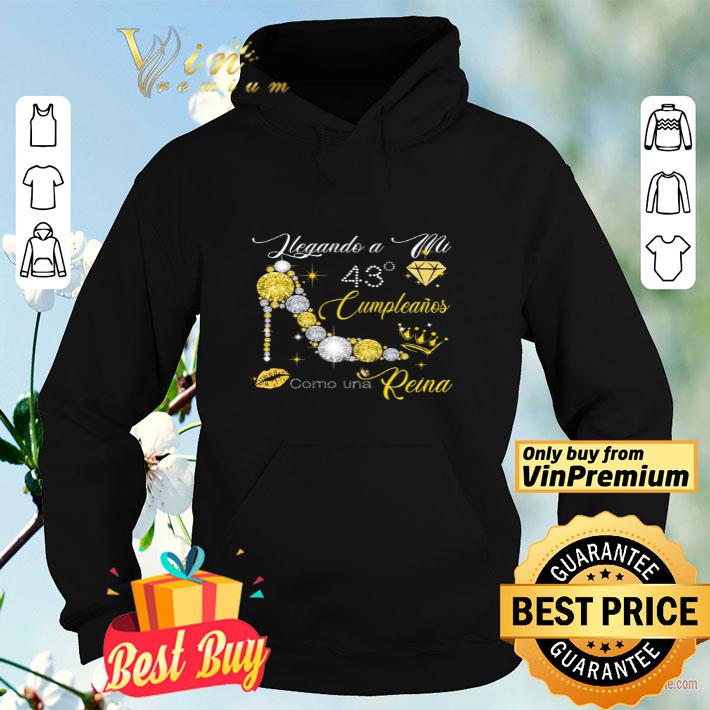 I Legando A Mi 43 Cumpleanos Como Una Reina shirt db571fff i legando a mi 43 cumpleanos como una reina shirt 4 - I Legando A Mi 43 Cumpleanos Como Una Reina shirt