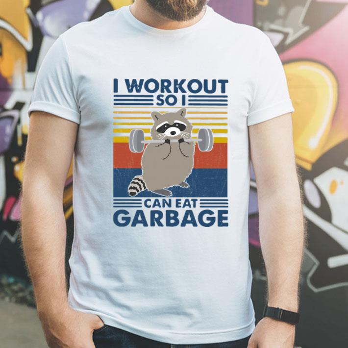 Vintage Racoon I Workout So I Can Eat Garbage shirt 8 Vintage Racoon I Workout So I Can Eat Garbage shirt