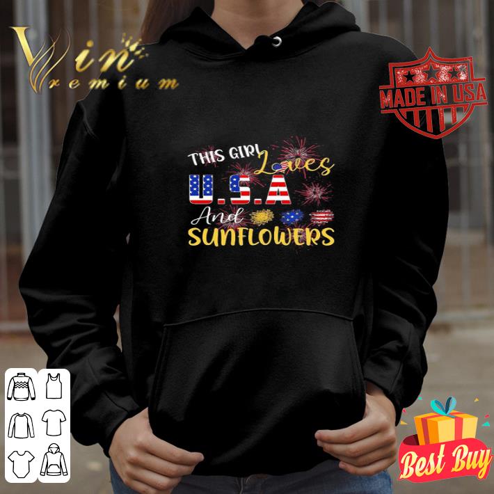 The Girl Loves U.S.A And Sunflowers American Flag 4th Of July shirt