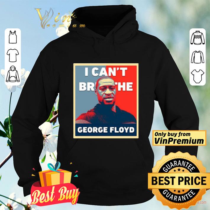 George Floyd I Can’t Breathe Poster shirt ddc5efdb george floyd i can t breathe poster shirt 4 - George Floyd I Can’t Breathe Poster shirt
