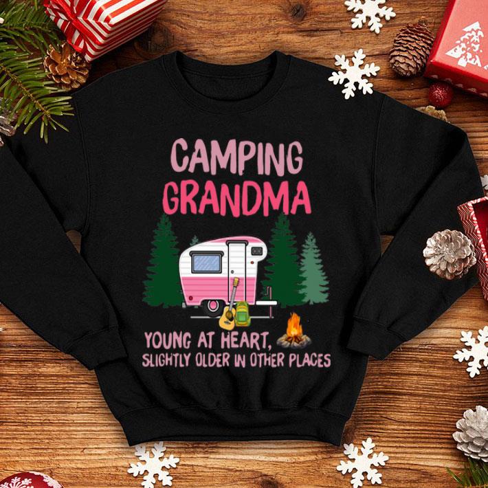 Camping Grandma Young At Heart Slightly Older In Other Places shirt