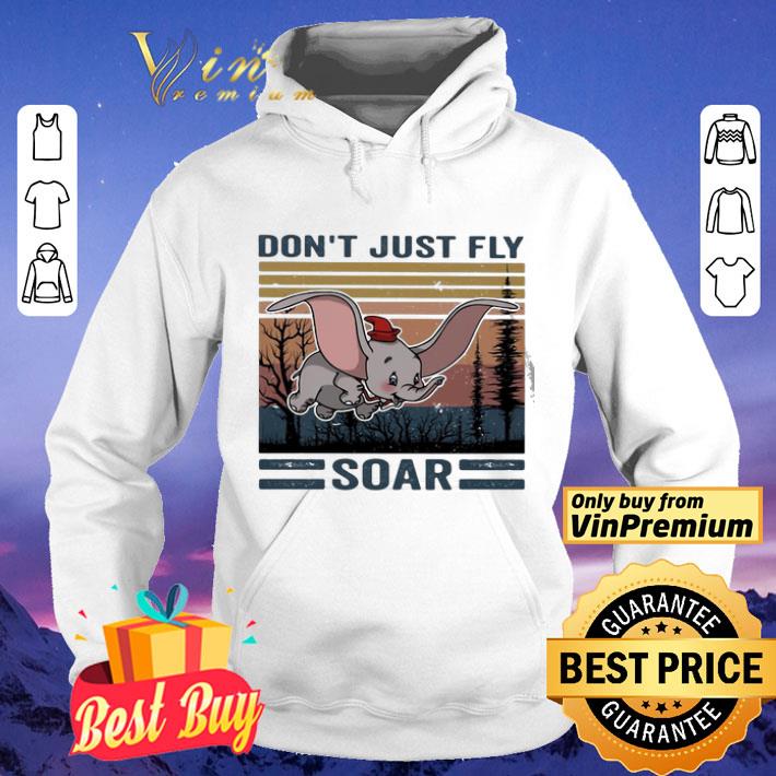 e04a36a0 don t just fly soar elephant vintage retro shirt 4 - Don’t just fly soar elephant vintage retro shirt