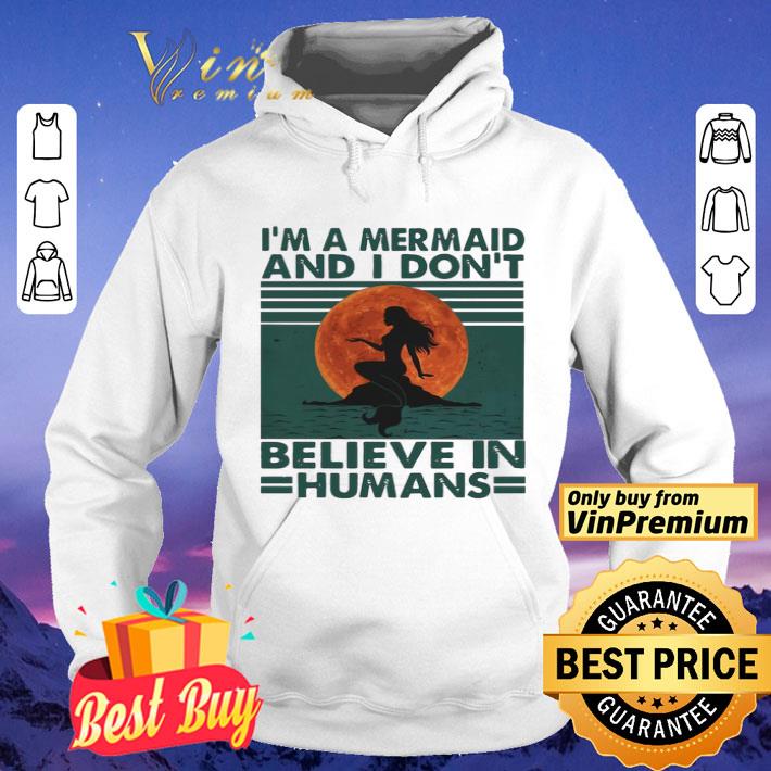 Mermaid Sunset I’m A Mermaid And I Don’t Believe In Humans shirt