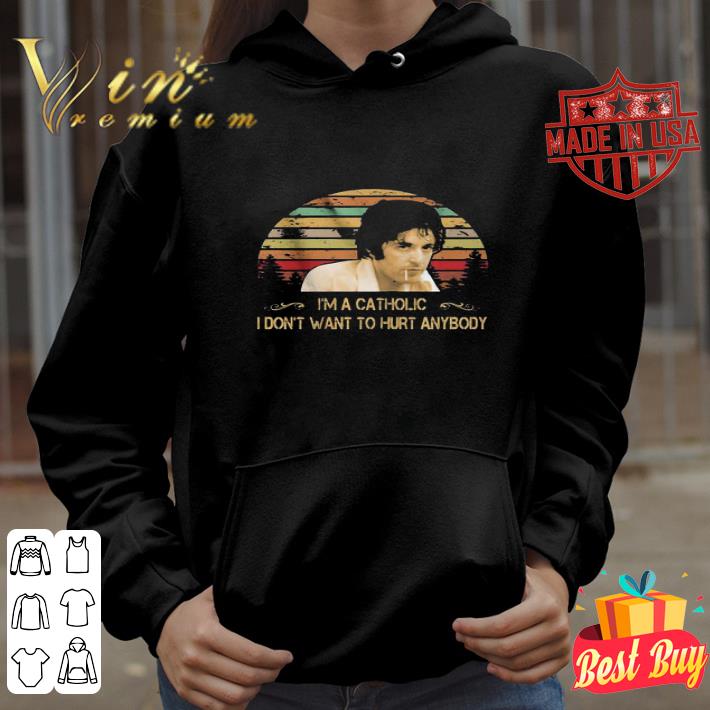 e194e733 sonny wortzik i m a catholic i don t want to hurt anybody sunset shirt 4 - Sonny Wortzik I’m A Catholic I Don’t Want To Hurt Anybody Sunset shirt