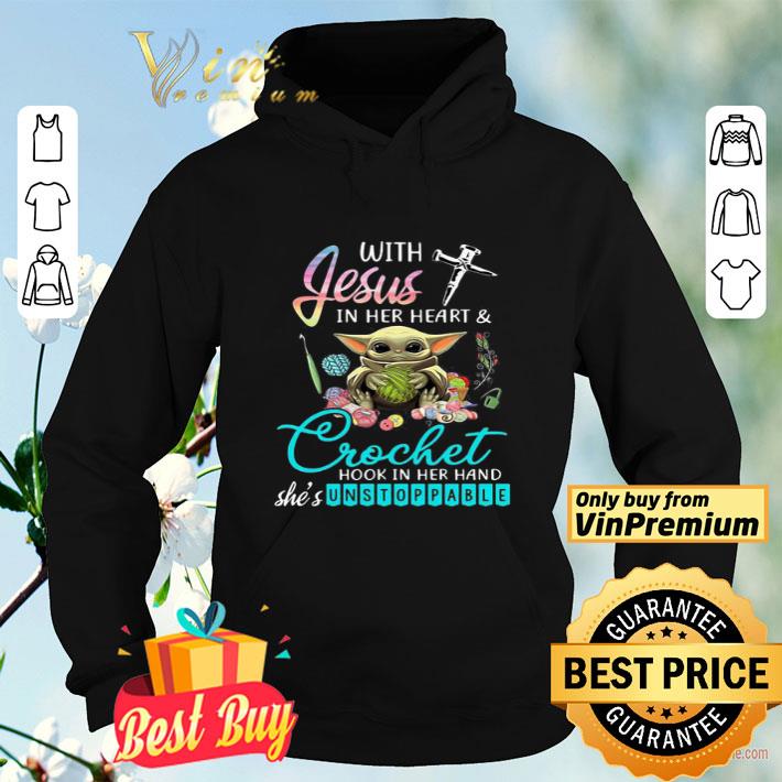 e1edf8f2 baby yoda with jesus in her heart and crochet hook in her hand she s unstoppable shirt 4 - Baby yoda with jesus in her heart and crochet hook in her hand she’s unstoppable shirt