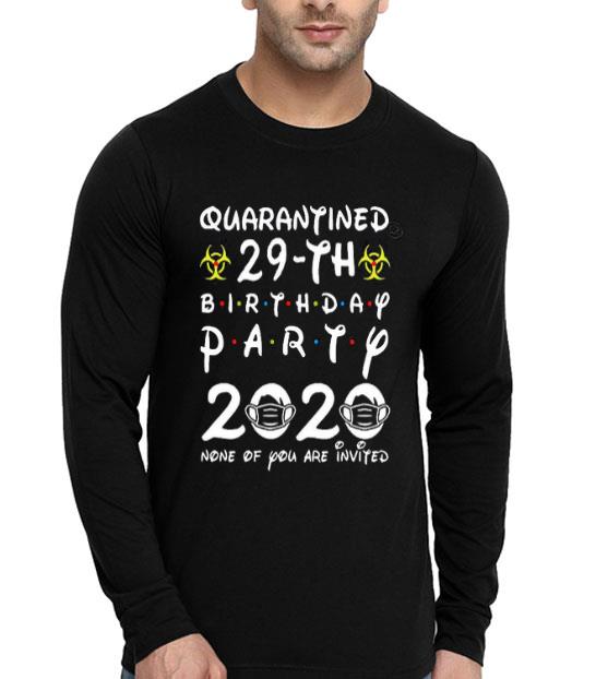e22dceae 29th birthday party quarantined 2020 shirt 4 - 29th Birthday Party Quarantined 2020 Shirt