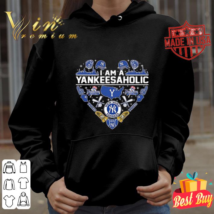 New York Yankees I Am A Yankeesaholic Lover Heart shirt e263d865 new york yankees i am a yankeesaholic lover heart shirt 4 - New York Yankees I Am A Yankeesaholic Lover Heart shirt