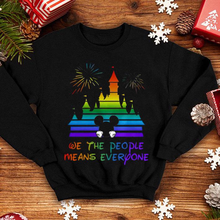 Disneyland We The People Means Everyone Shirt e2769771 disneyland we the people means everyone shirt 4 - Disneyland We The People Means Everyone Shirt