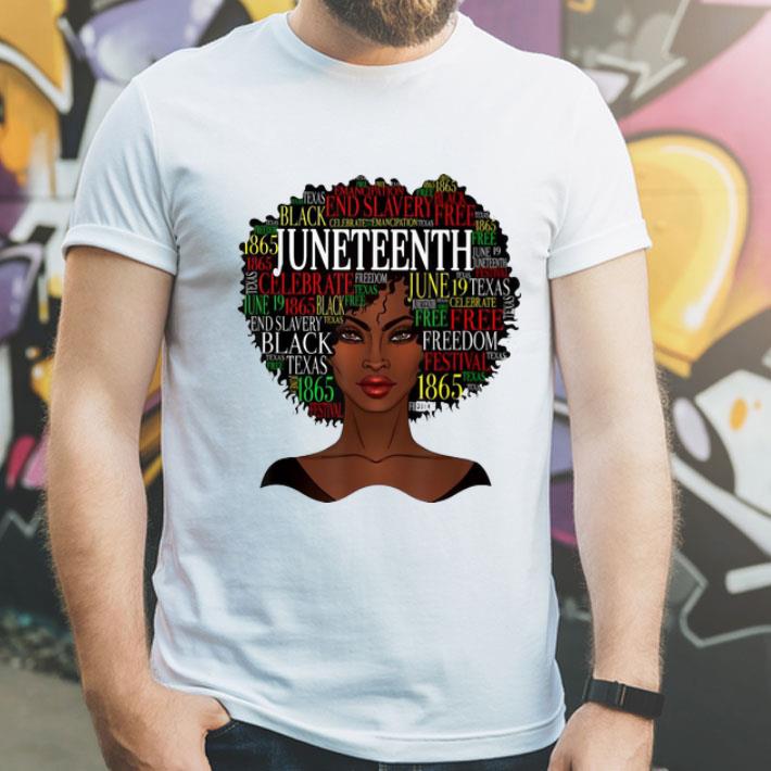 e2b181d0 juneteenth black girl end slavery free 1865 shirt 4 - Juneteenth Black Girl End Slavery Free 1865 shirt