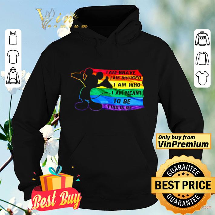 Mickey Mouse Lgbt Pride I Am Brave I Am Bruised I Am Who I Am Meant shirt e3234e7a mickey mouse lgbt pride i am brave i am bruised i am who i am meant shirt 4 - Mickey Mouse Lgbt Pride I Am Brave I Am Bruised I Am Who I Am Meant shirt