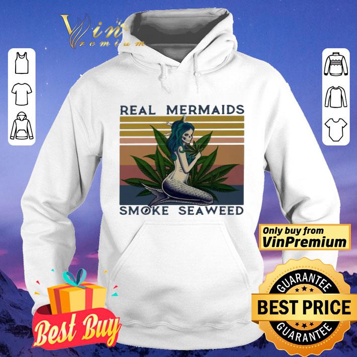 Real mermaids smoke seaweed vintage retro shirt