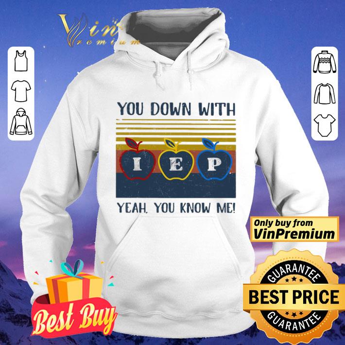 You Down With Yeah You Know Me I E P Apple Vingtage Retro shirt e4589e0d you down with yeah you know me i e p apple vingtage retro shirt 4 - You Down With Yeah You Know Me I E P Apple Vingtage Retro shirt