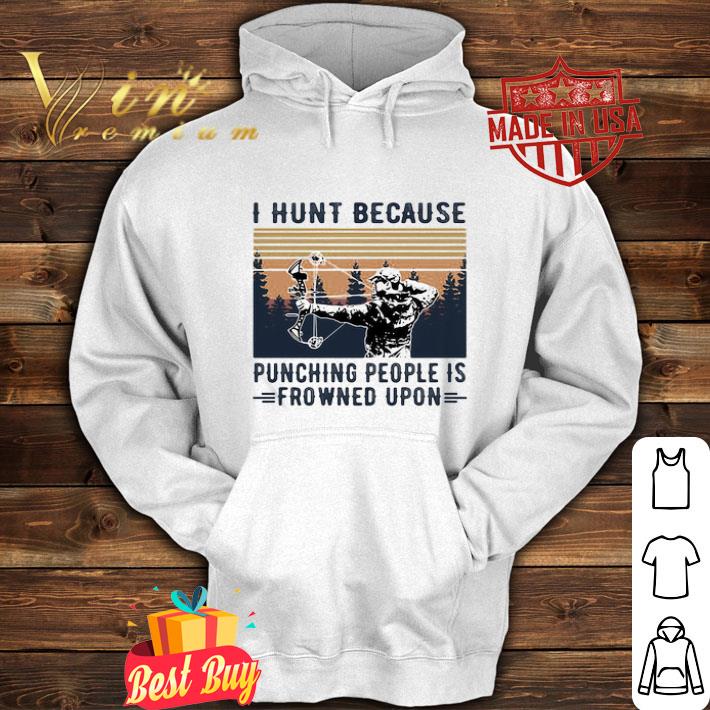 e606bf16 vintage i hunt because punching people is frowned upon shirt 4 - Vintage I Hunt Because Punching People Is Frowned Upon shirt