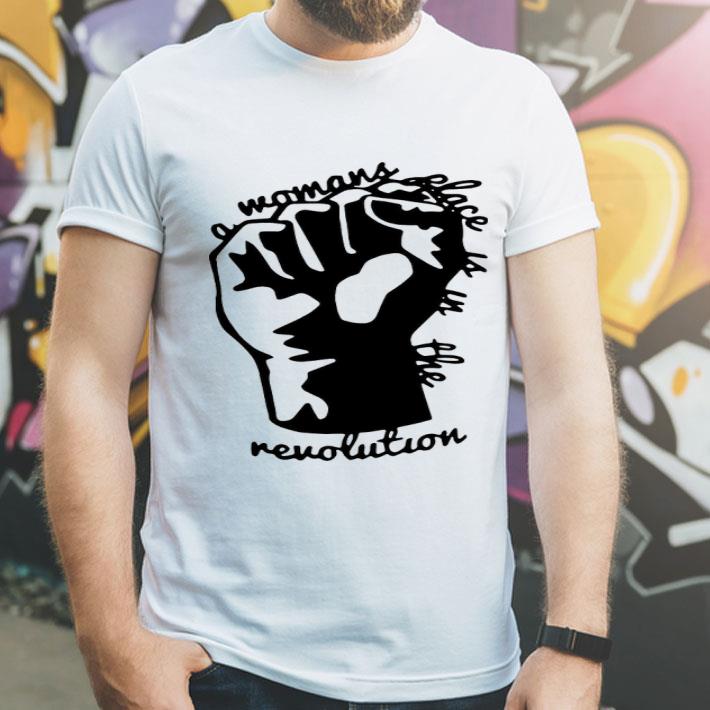 Strong Hand Mamans Place Is In The Revolution Shirt 10 Strong Hand Mamans Place Is In The Revolution Shirt