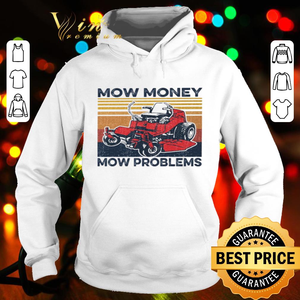 Vintage Mow Money Mow Problems shirt