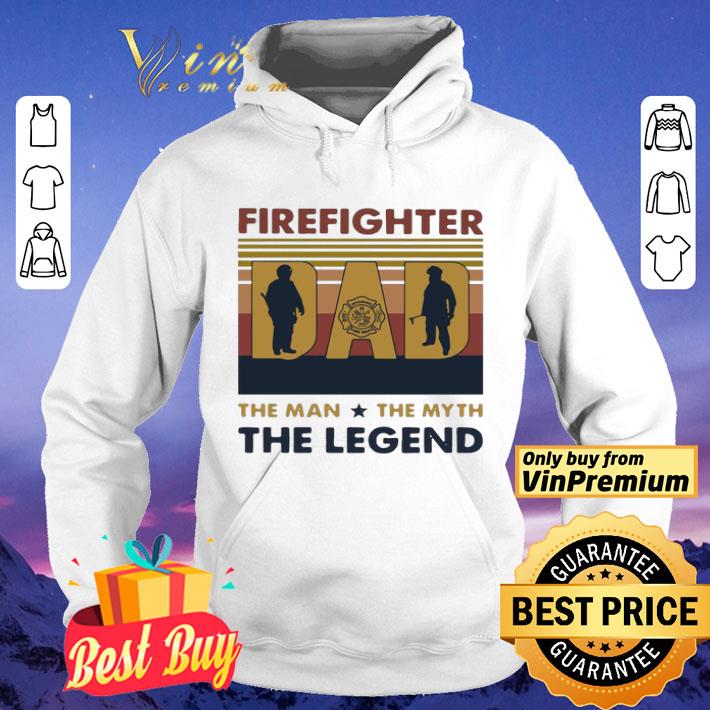 ebc20858 firefighter dad the man the myth the legend vintage shirt 4 - Firefighter Dad The Man The Myth The Legend Vintage shirt