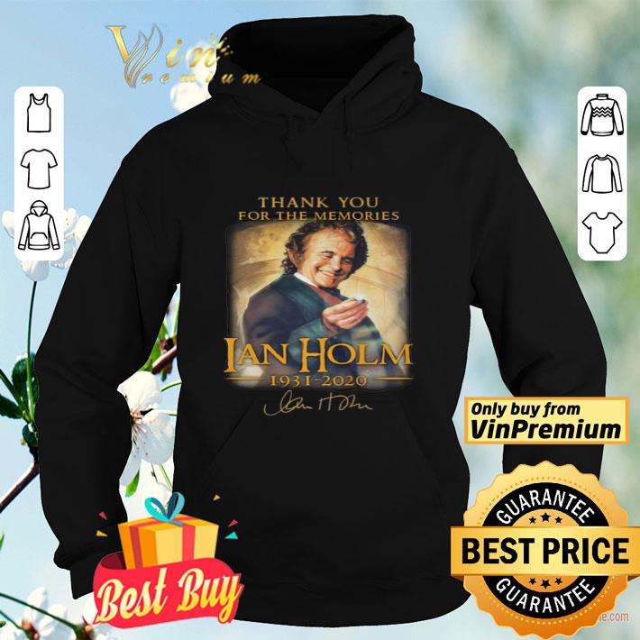 Thank you for the memories ian holm 1931 2020 signature shirt ebccfd23 thank you for the memories ian holm 1931 2020 signature shirt 4 - Thank you for the memories ian holm 1931 2020 signature shirt