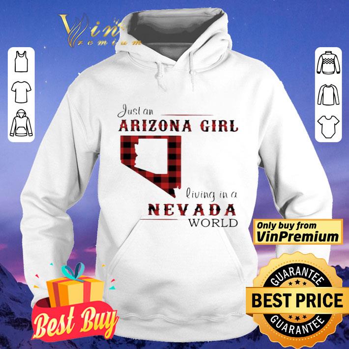 Just an arizona girl living in a nevada world map shirt