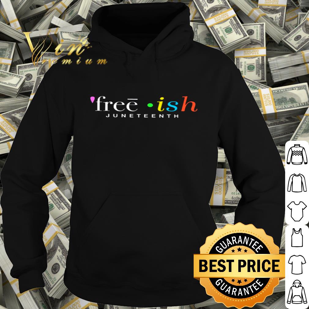Freeish Juneteenth George Floyd shirt