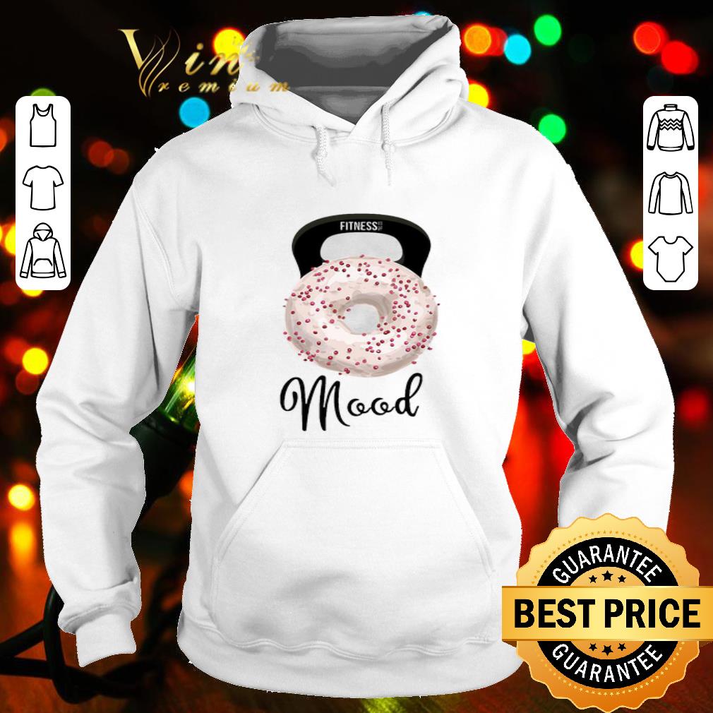 Doughnut Fitness Mood shirt