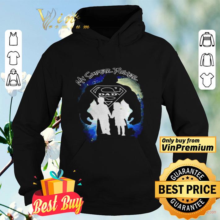 f2ce759b my super power dad shirt 4 - My Super Power Dad shirt