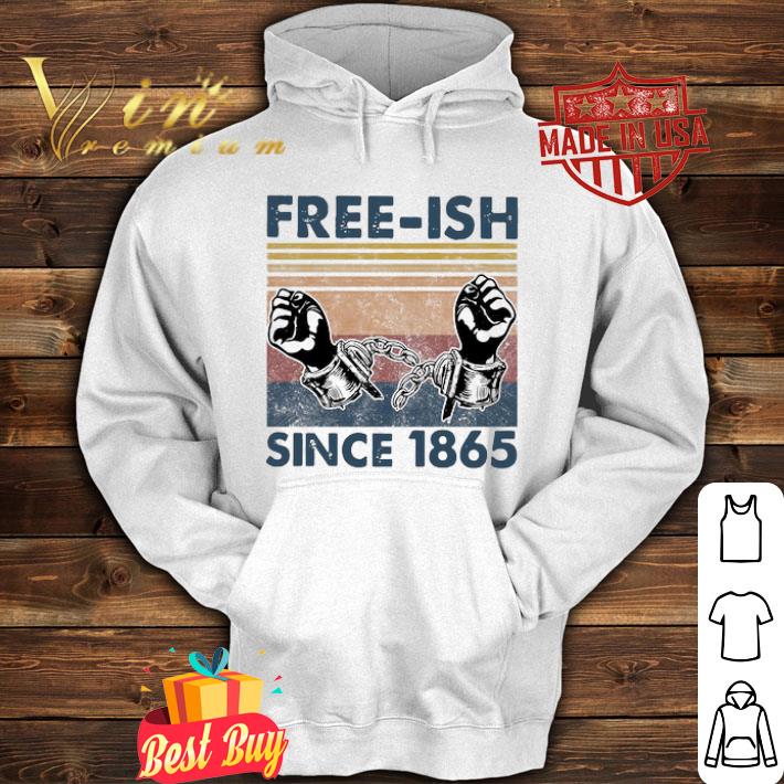 Vintage Free-ish Since 1865 Black Lives Matter shirt