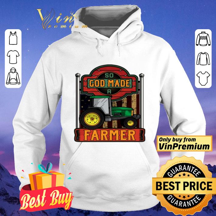 So God Made A Farmer Print On Back Only Plain Front shirt