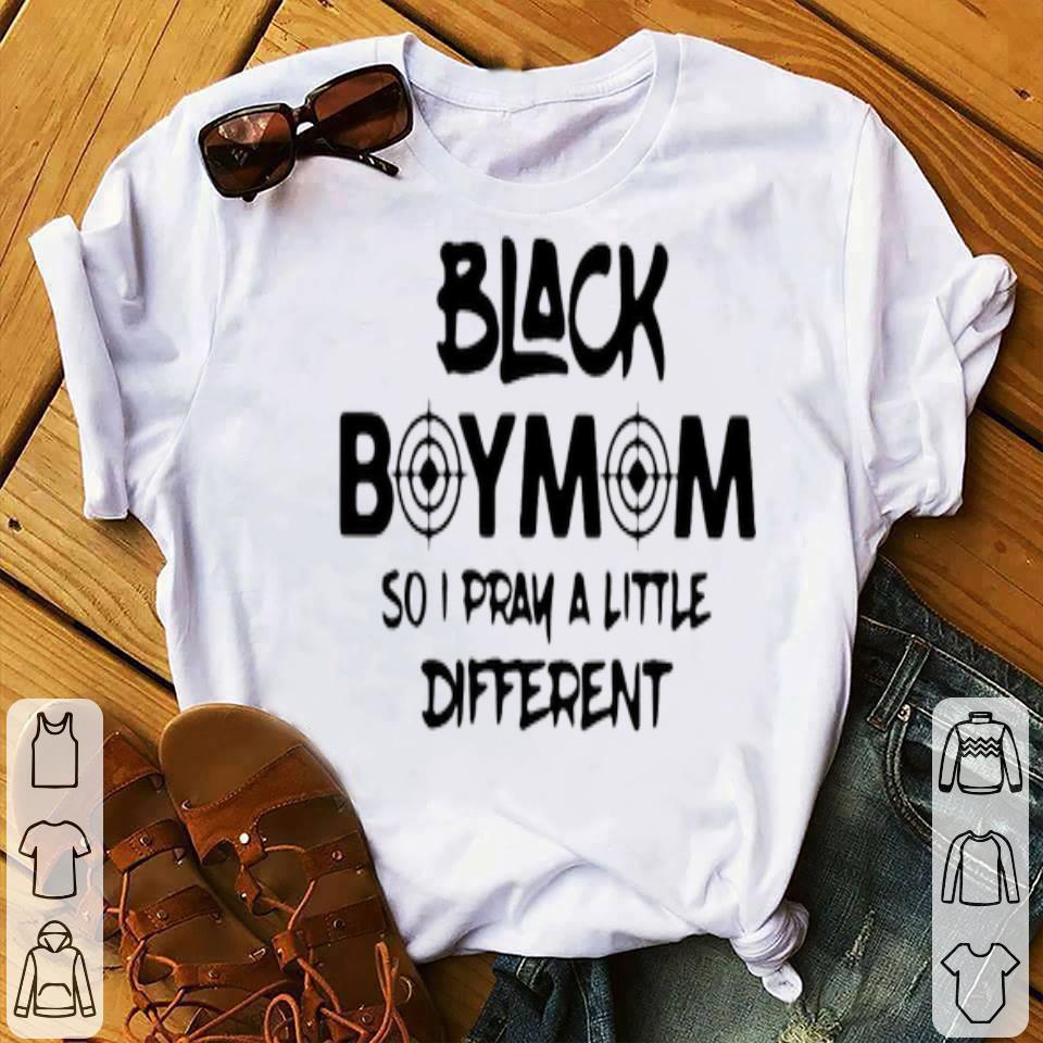 Black Boy Mom So I Pray A Little Different Shirt