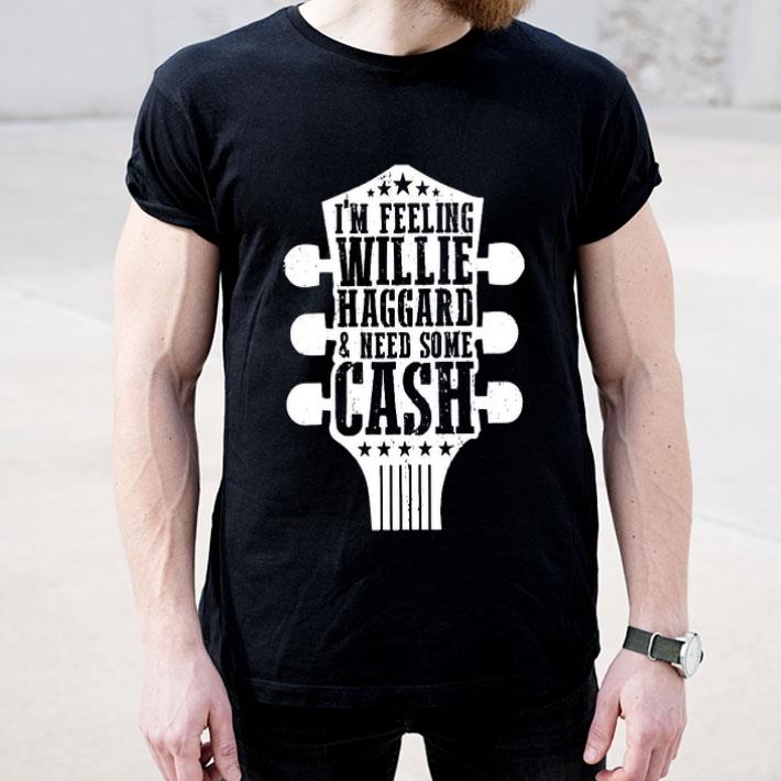 I’m Feeling Willie Haggard And Need Some Cash Guitar Shirt f7dbde83 i m feeling willie haggard and need some cash guitar shirt 4 - I’m Feeling Willie Haggard And Need Some Cash Guitar Shirt