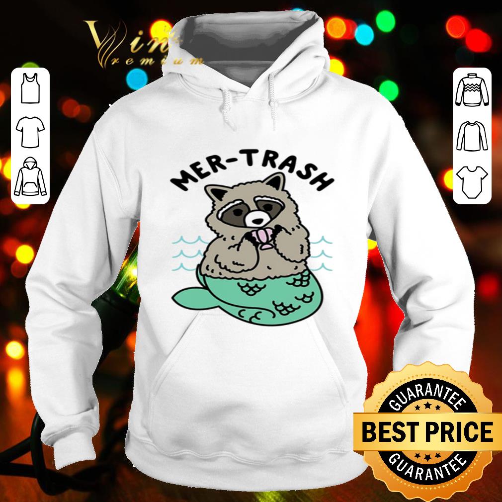 Mermaid Raccoon Mer-trash shirt
