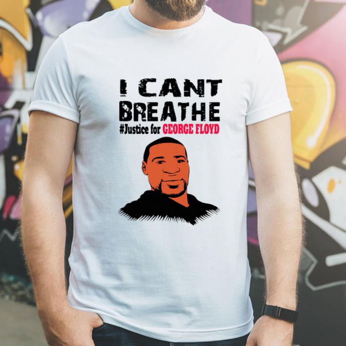 George Floyd I Can’t Breathe #JusticeForGeorgeFloyd shirt