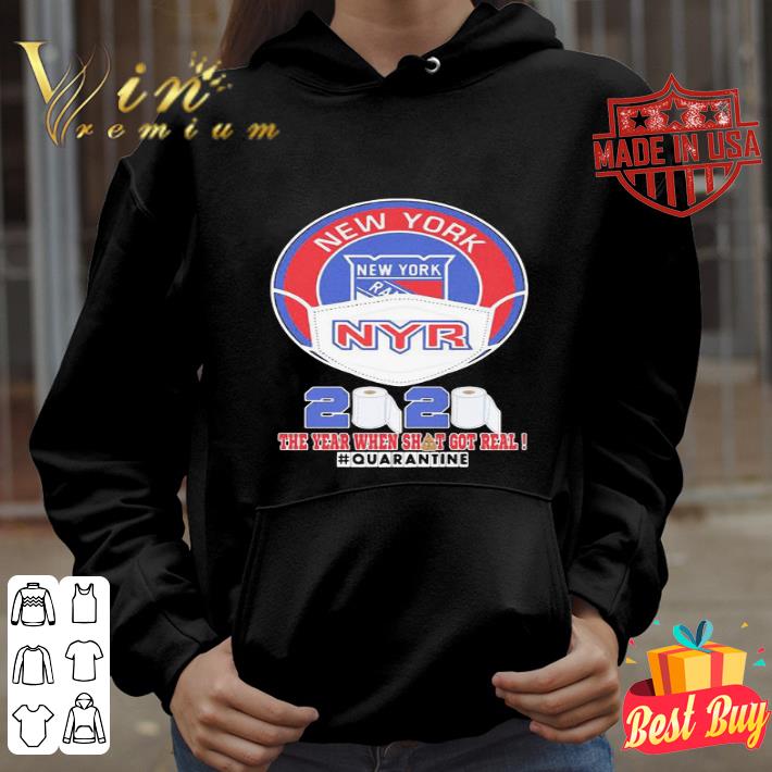 f9d55259 new york rangers 2020 the year when shit quarantine coronavirus shirt 4 - New York Rangers 2020 The Year When Shit Quarantine Coronavirus shirt