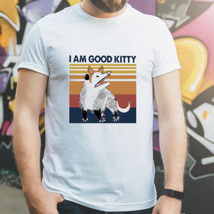 fb8a6288 opossum i am good kitty vintage shirt 4 - Opossum I Am Good Kitty Vintage Shirt
