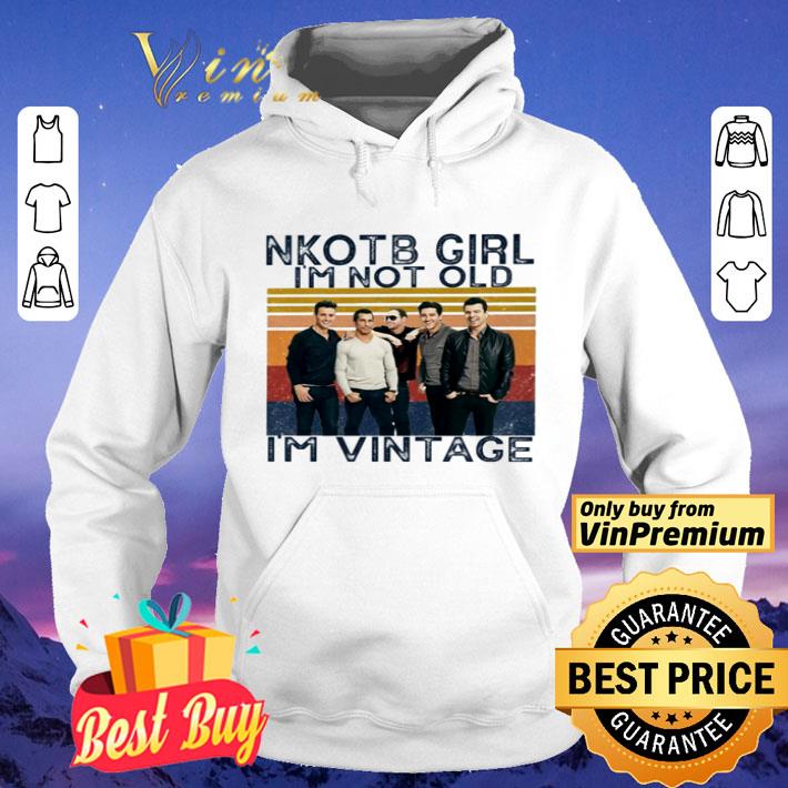 New Kids on the Block NKOTB Girl I’m not old I’m vintage shirt