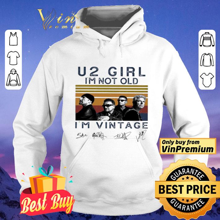 U2 girl I’m not old I’m vintage retro signatures shirt fc2c7ad4 u2 girl i m not old i m vintage retro signatures shirt 4 - U2 girl I’m not old I’m vintage retro signatures shirt