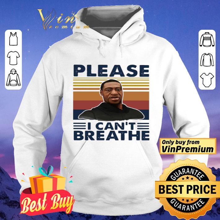 fd9f898f george floyd please i can t breathe vintage shirt 4 - George Floyd Please I Can’t Breathe Vintage shirt