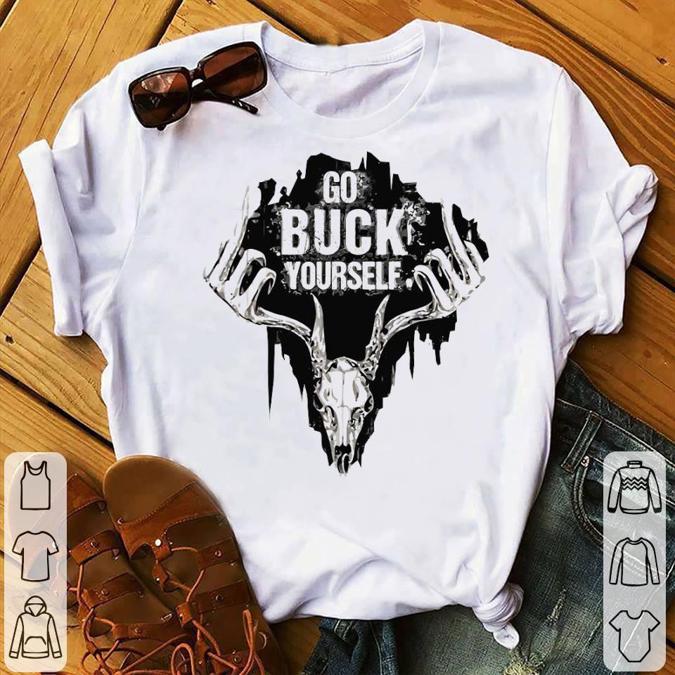 Go Buck Yourself Shirt 04a0b7e0 go buck yourself shirt 4 - Go Buck Yourself Shirt