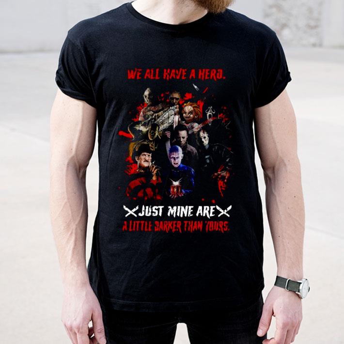 06c2cc8f halloween we all have a hero just mine are a little darker than yours shirt 4 - Halloween We All Have A Hero Just Mine Are A Little Darker Than Yours Shirt