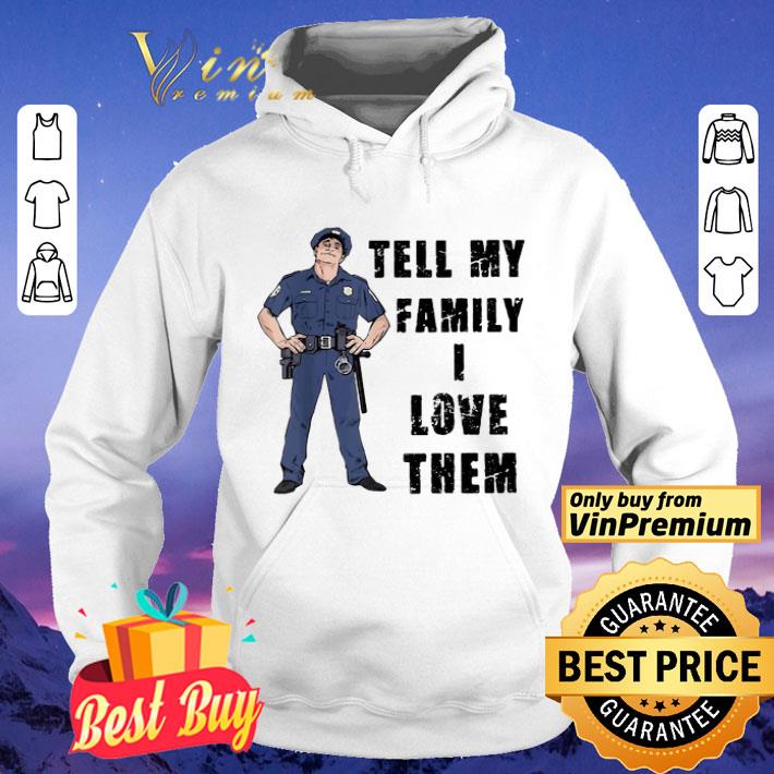 Anthony Dia Tell my family I love them shirt 06e14a50 anthony dia tell my family i love them shirt 4 - Anthony Dia Tell my family I love them shirt