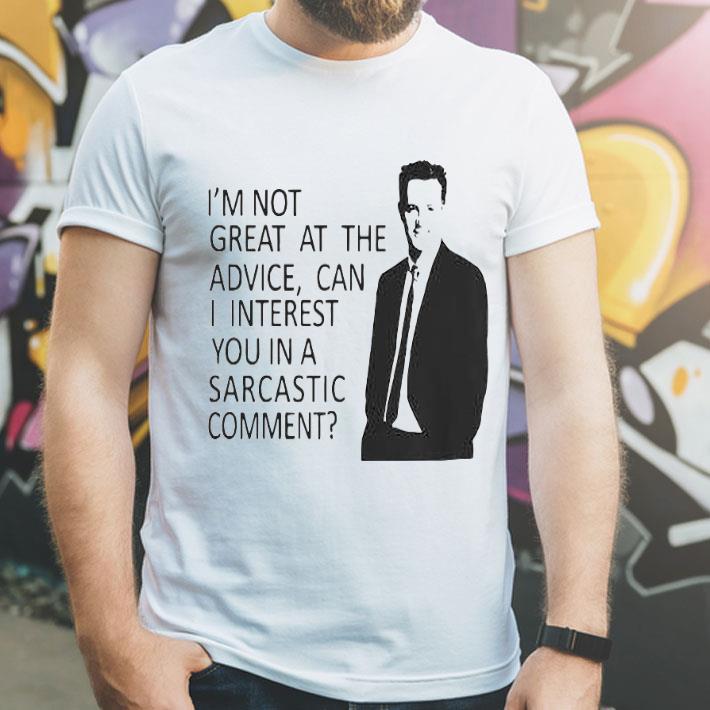 08385adb i m not great at the advice can i interest you in a sarcastic comment shirt 4 - I’m Not Great At The Advice Can I Interest You In A Sarcastic Comment Shirt