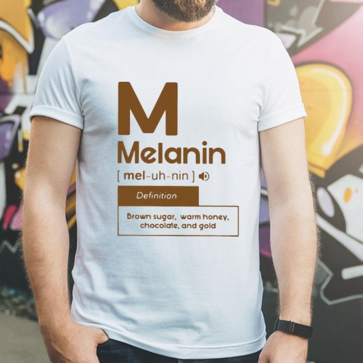 M Melanin Brown Sugar Warm Honey Chocolate And Gold shirt 1 M Melanin Brown Sugar Warm Honey Chocolate And Gold shirt