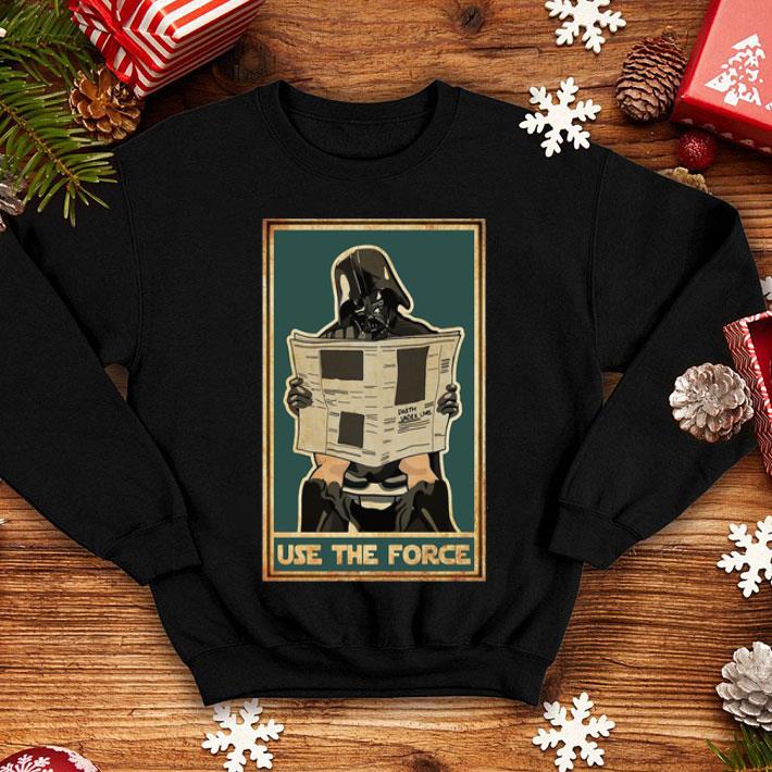 Darth Vader Use The Force Star Wars shirt 8 Darth Vader Use The Force Star Wars shirt