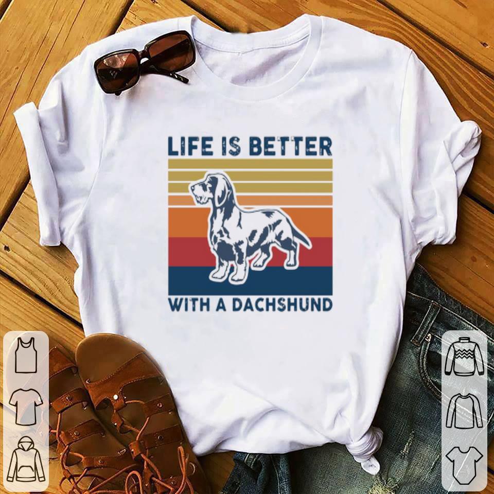 0e1251ad life is better with a dachshund dog vintage shirt 4 - Life Is Better With A Dachshund Dog Vintage Shirt